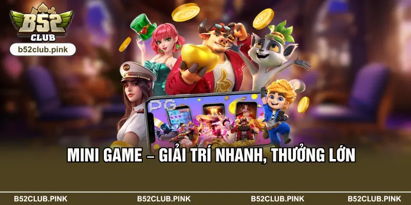 Mini game tốc độ – Giải trí nhanh, thưởng lớn